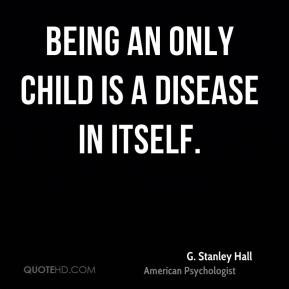 Being an Only Child Quotes