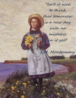 Anne of Green Gables - Lucy Maud Montgomery- I love Anne!