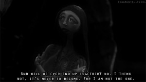 The nightmare Before Christmas #Sally #Quote
