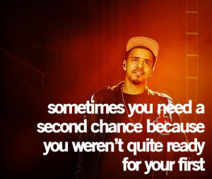 ... Quotes, J Cole, Jail Quotes, Second Chances Love Quotes, Barns Doors
