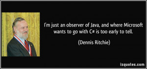 quote-i-m-just-an-observer-of-java-and-where-microsoft-wants-to-go ...