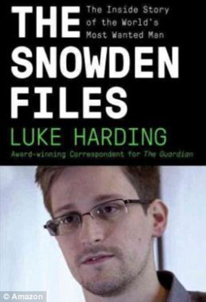 CREEPY EXPERIENCE OF ‘THE SNOWDEN FILE’ AUTHOR LUKE HARDING WHILE ...