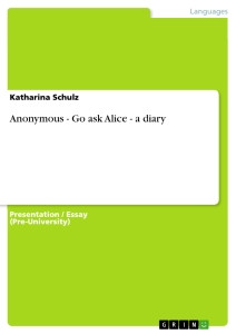 Title: Anonymous - Go ask Alice - a diary