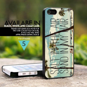 Hawaii Quotes Salt in the Air Sand in My Hair-iPhone 5 Case,Hard Cover