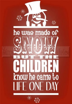 Frosty Snowman Quotes