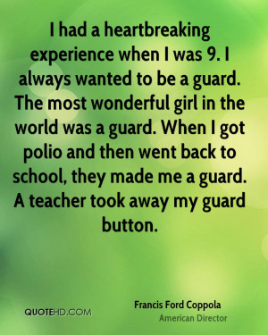 Francis Ford Coppola Experience Quotes