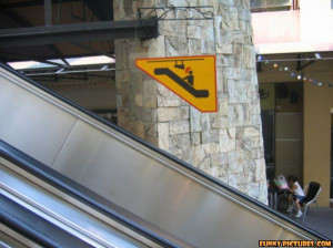 ... .net/images/2011/05/02/escalator-watch-out-sign_130434645442.jpg