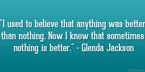 Glenda Jackson Quote