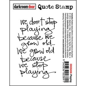Quote Stamp - Playing