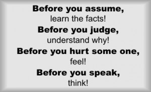 before you assume