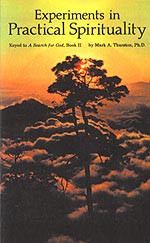 Experiments in Practical Spirituality: Keyed to