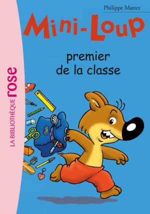 Rose > Mini-Loup > Tome 13 - Mini-Loup, premier de la classe