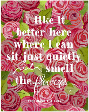 Ferdinand the Bull quote 11 x 14 Red Floral 