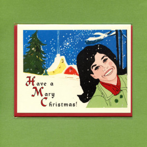 MARY TYLER Moore Christmas - Have a Mary Christmas - Funny Christmas ...