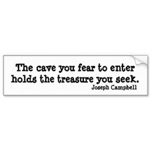 Cave Joseph Campbell Inspirational Quote Car Bumper Sticker