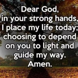 Dear God, in Your hands....