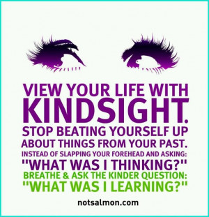 View Your Life With Hindsight