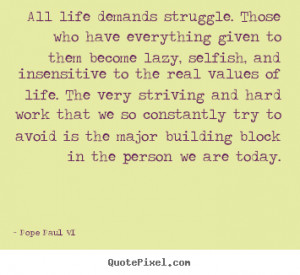 quotes about life by pope paul vi make personalized quote picture