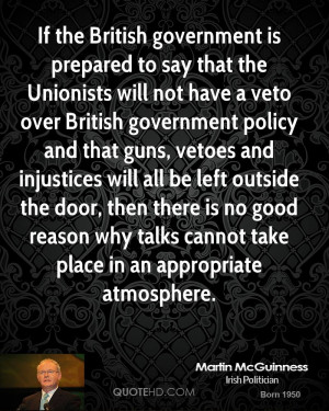 If the British government is prepared to say that the Unionists will ...