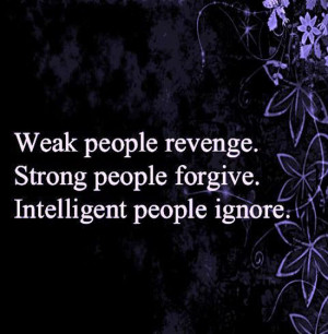 weak-people-revenge-life-quotes-sayings-pictures