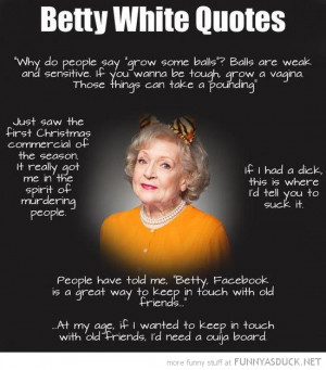 betty white quotes funny pics pictures pic picture image photo images ...