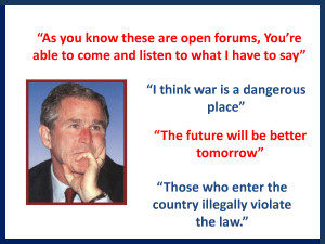 Funny George Bush Quotes Set 3 by MissPowerPoint