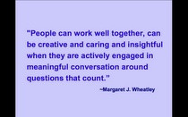 Great leadership quote by Margaret Wheatley