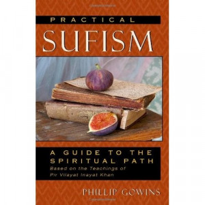 The Spiritual Path Based Teachings Pir Vilayat Inayat Khan