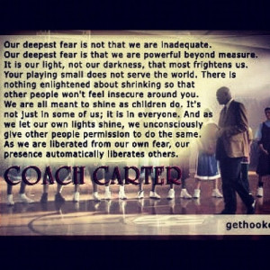 ... Quotes Coachcart, Dem Quotes, Coach Carter Quotes, Deepest Fear Quote