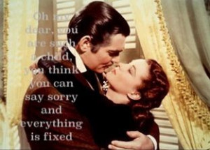 Fav gone with the wind quote!!
