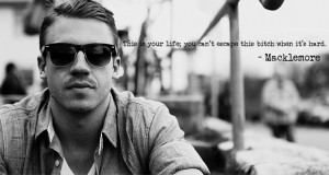 Macklemore Quotes From Songs