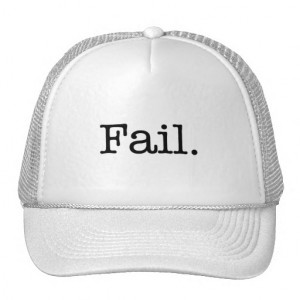 Fail Quote - Fail. Slang Quotes Trucker Hat