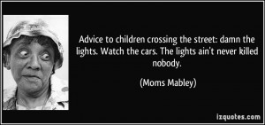 Jackie Moms Mabley Quotes