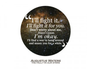 TFIOS Quotes (tfios,the fault in our stars,john green,augustus,waters)