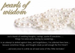 Great Quotes Pearls Wisdom