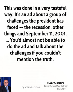 ... September 11, 2001, ... You'd almost not be able to do the ad and talk