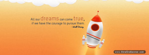 Dreams Come True Quotes Facebook Timeline Cover