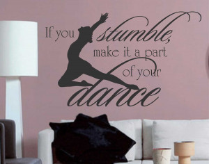 Ballet Quotes Inspirational Inspirational dance vinyl wall