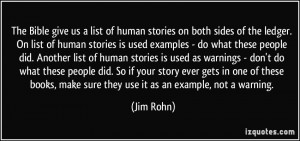 of human stories on both sides of the ledger. On list of human stories ...