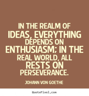 success quotes from johann von goethe make personalized quote picture