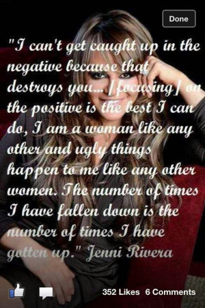 Jenni Rivera Quotes Tumblr Quotes