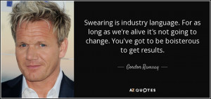 Gordon Ramsay Quotes