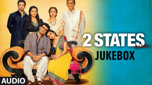 States Movie Full Songs (Jukebox) - Arjun Kapoor, Alia Bhatt