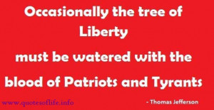 ... blood-of-Patriots-and-Tyrants-Thomas-Jefferson-Revolutionary-and