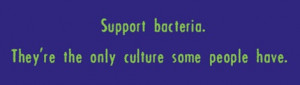 microbiology humor! I designed a CLS society shirt with this on it one ...