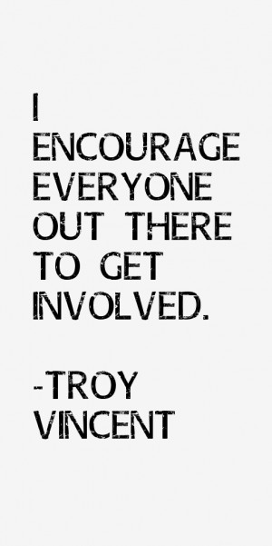 Troy Vincent Quotes & Sayings