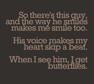 quote # sayings # guy # smiles # makes # me # smile # voice # his ...