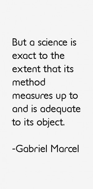 ... right that we be concerned with the scientific probity of metaphysics