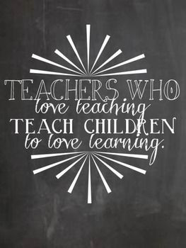 Chalkboards Quote, Children Learning Quote, Education Quotes, Teaching ...