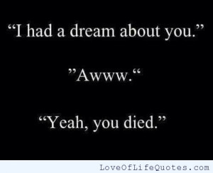 had a dream about you